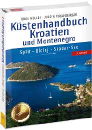 In diesem Jahr in der dritten Auflage erschienen: das Küstenhandbuch Kroatien und Montenegro.